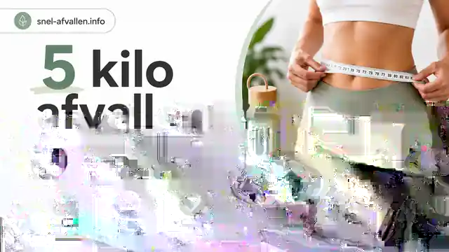 5 kilo afvallen met een haalbaar plan, gezonde gewoontes en blijvend resultaat