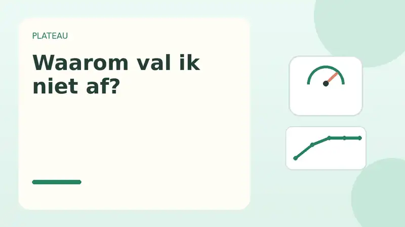 Waarom val ik niet af: mogelijke oorzaken van een gewichtsplateau